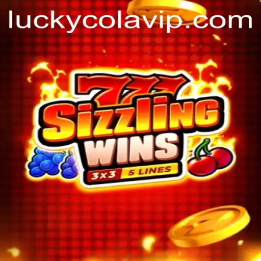 Discovering 777 Sizzling Wins: An In-Depth Look at the Game and Its Connection to LuckyCola