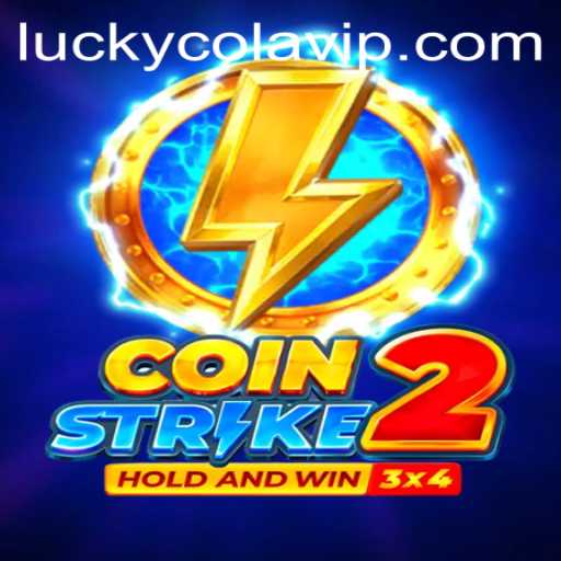 Coinstrike2: Unleashing the Thrills with LuckyCola