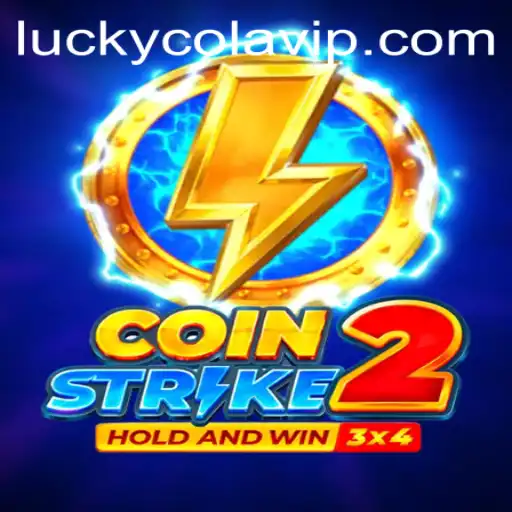 Coinstrike2: Unleashing the Thrills with LuckyCola