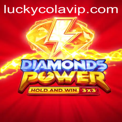 Unraveling the Excitement of Diamondspower: A Dive into LuckyCola