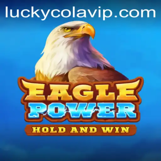 EaglePower: Soar to New Heights with LuckyCola