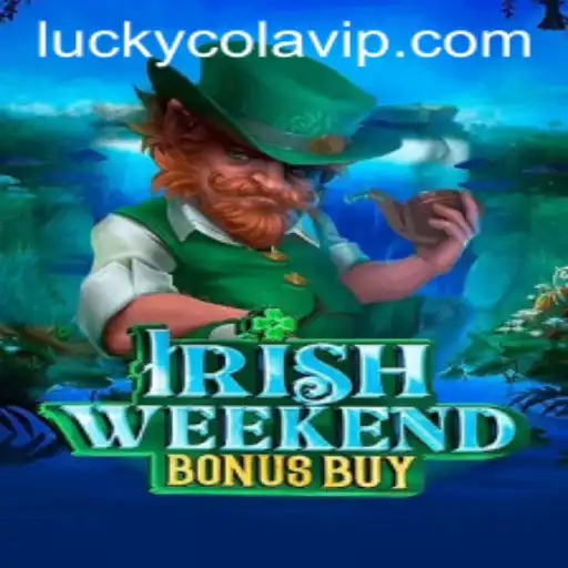 Unlock the Magic of IrishWeekendBonusBuy: Dive into a World of Fortune with LuckyCola
