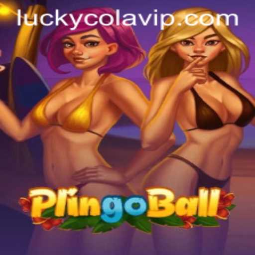 Discover the Exciting World of Plingoball and the Thrill of LuckyCola