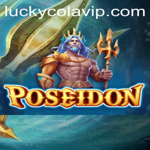 Diving into the Depths of Poseidon: A Riveting Adventure with LuckyCola