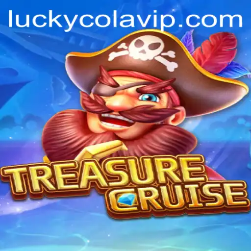Exploring the Thrilling World of TREASURECRUISE: A Dive into the Adventure with LuckyCola